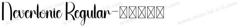 Neverlonie Regular字体转换